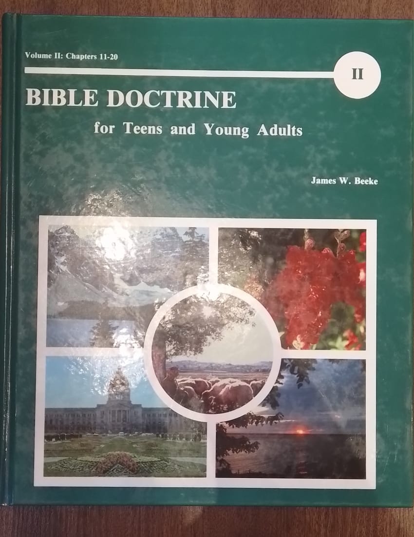Bible Doctrine for Teens and Young Adults, Volume 2 (Old Edition)
