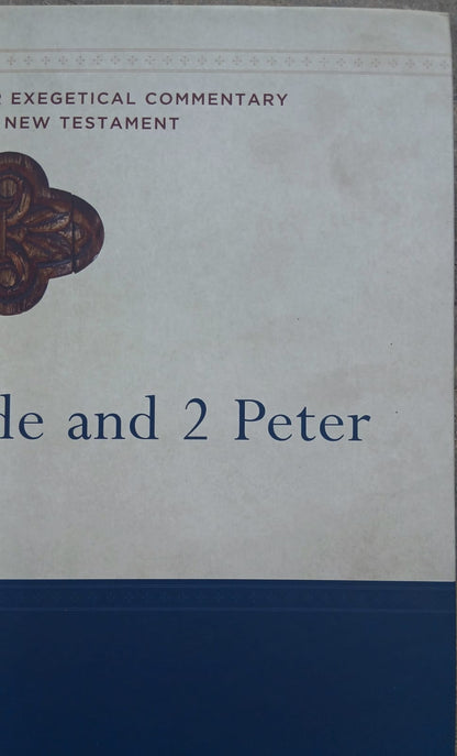 Jude and 2 Peter: (A Paragraph-by-Paragraph Exegetical Evangelical Bible Commentary - BECNT) (Baker Exegetical Commentary on the New Testament) (Cover Slightly Soiled)